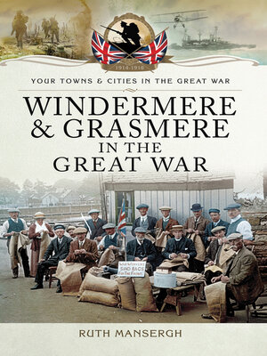cover image of Windermere & Grasmere in the Great War